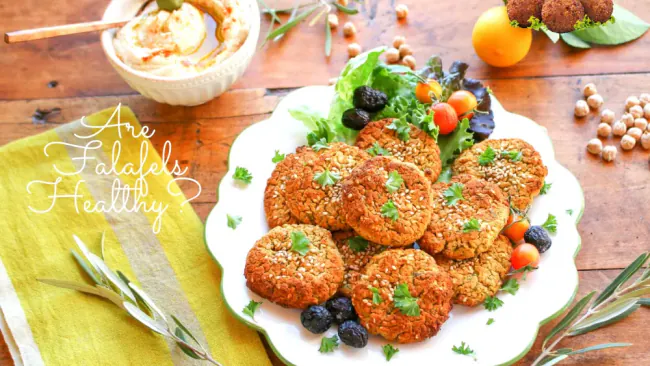 Are Falafels Healthy?