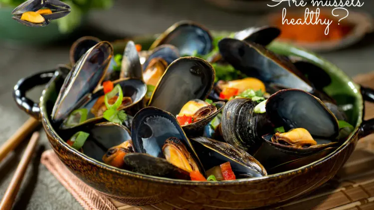 Are mussels healthy?